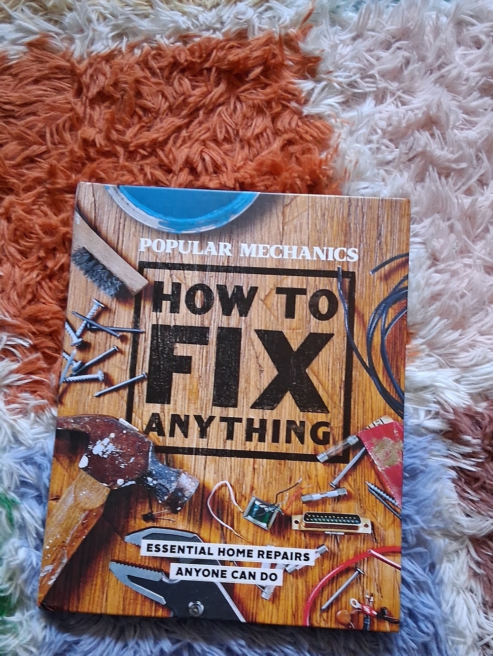 How to Fix Anything - Hardcover Book